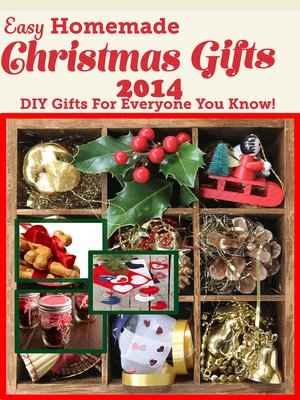 cover image of Easy Homemade Christmas Gifts 2014